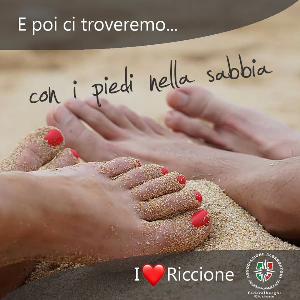 Riccione:E poi ci troveremo con i piedi nella sabbia.....